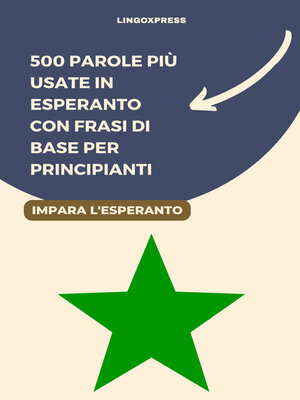 cover image of 500 Parole Più Usate in Esperanto con Frasi di Base per Principianti